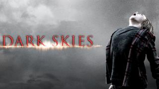 Dark Skies