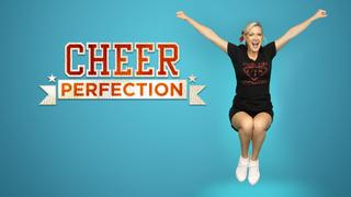 Cheer Perfection