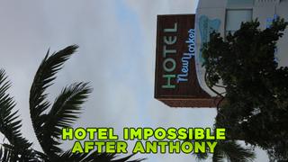 Hotel Impossible After Anthony