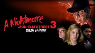 A Nightmare on Elm Street 3: Dream Warriors