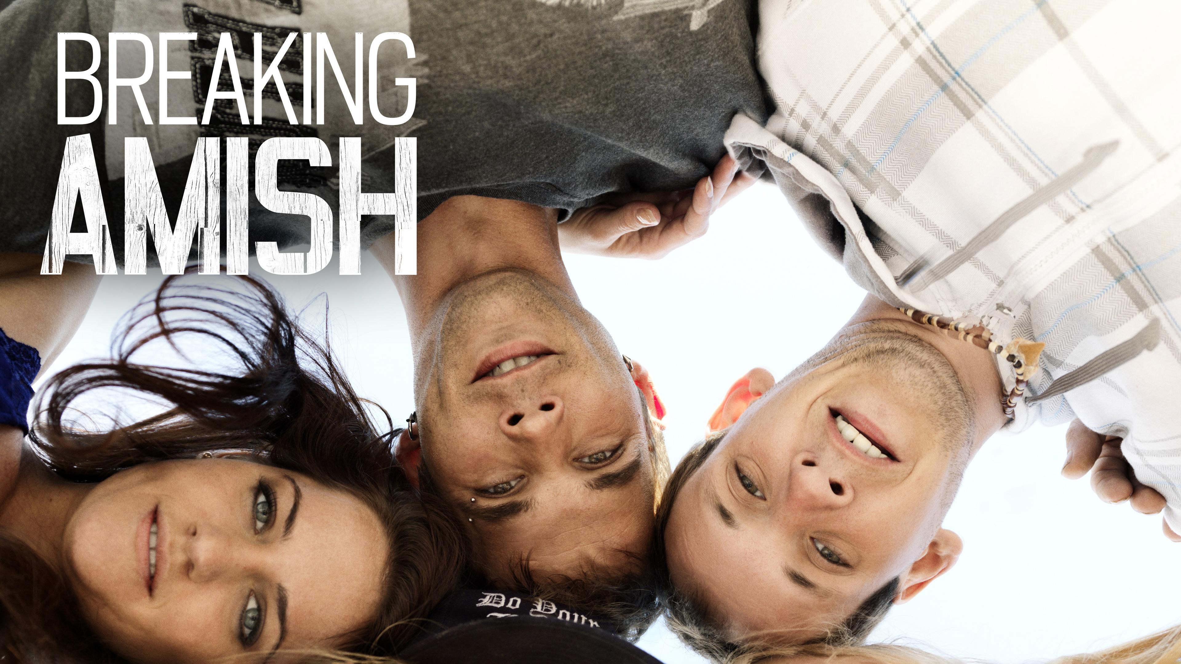 Watch Breaking Amish Streaming Online on Philo (Free Trial)