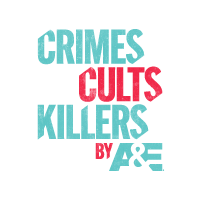 Crime Cults Killers by A&E