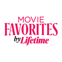 Movie Favorites by Lifetime