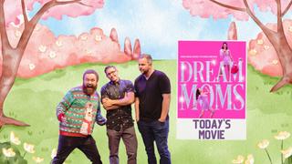 Dream Moms