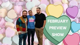February Preview Show (2025)