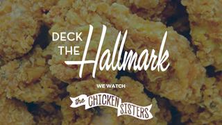 Deck the Hallmark Presents: We Watch “The Chicken Sisters”